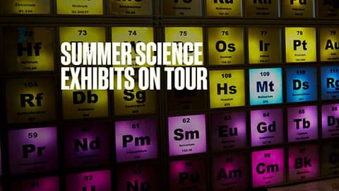 Summer science exhibits