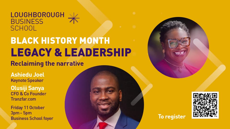 A graphic advertising the Black History Month Legacy and Leadership session, with photos and titles of the speakers, Ashiedu Joel and Olusiji Sanya.