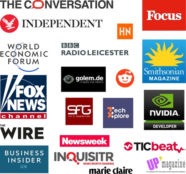 Press logos: The Conversation, Independent, HN, Focus, World Economic Forum, BBC Radio leicester, Smithsonian magazine, Fox News, Golem.de, Techxplore, TIC beat, news week, business insider, inquisitr, marie claire up magazine.