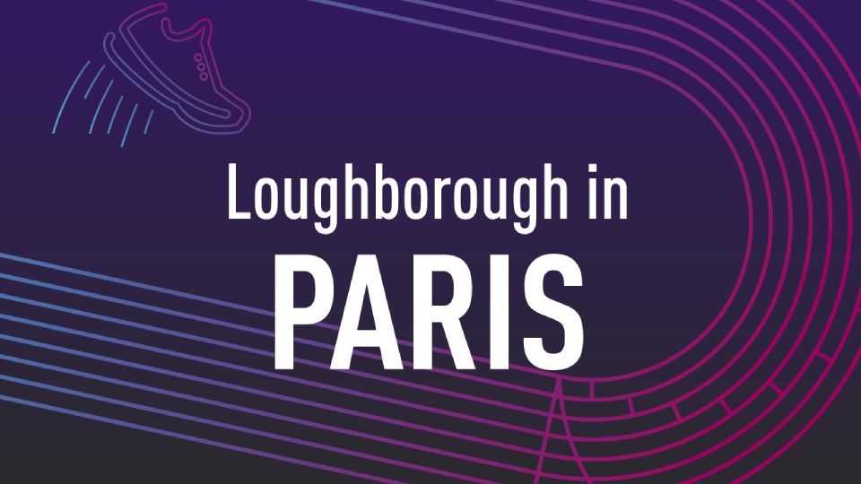 The words Loughborough in Paris against a designed graphical image of an athletics race track