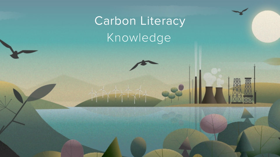Illustration of a landscape with the text 'Carbon Literacy Knowledge'.
