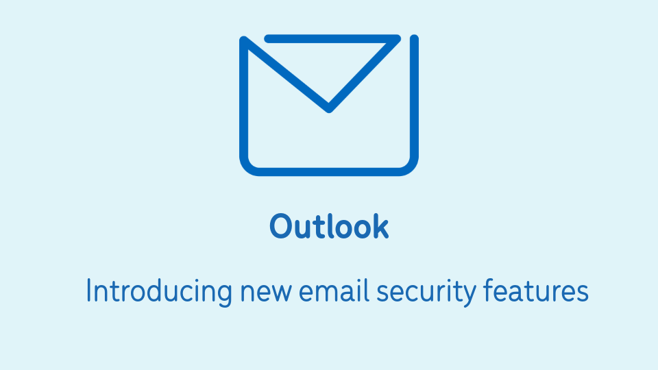 Blue icon of an envelope with the text 'Outlook, introducing new email security features'.