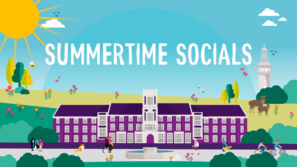 Illustration of Loughborough campus on a sunny day with the title 'Summertime Socials'.